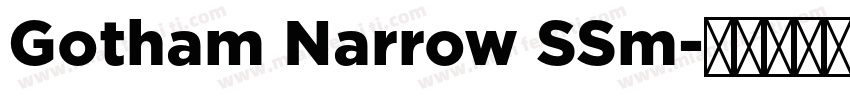 Gotham Narrow SSm字体转换